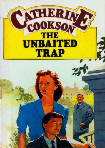 The Unbaited Trap (Thorndike Press Large Print Paperback Series) by Catherine Cookson