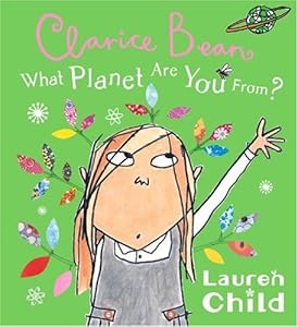 Clarice Bean, What Planet Are You From?