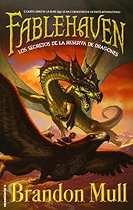 Fablehaven IV. Los secretos de la reserva de dragones