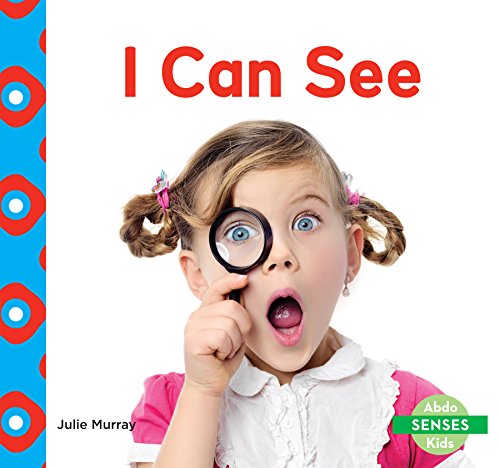 I Can See by Julie Murray