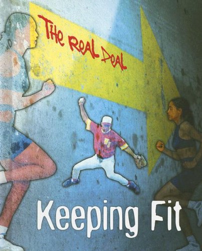 Keeping Fit (Real Deal) by Barbara Sheen
