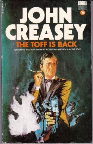 Toff Is Back by John Creasey