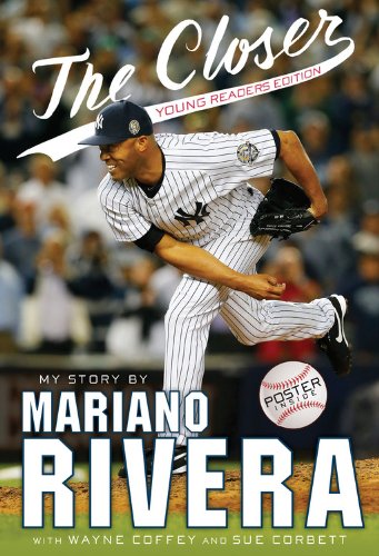 The Closer: Young Readers Edition by Mariano Rivera