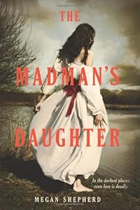 The Madman's Daughter