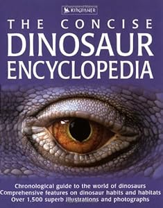 The Concise Dinosaur Encyclopedia