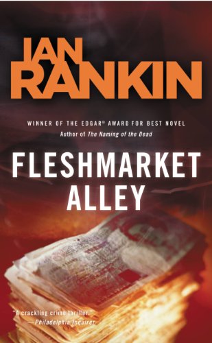 Fleshmarket Alley: An Inspector Rebus Novel (Inspector Rebus Mysteries) by Ian Rankin