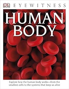 DK Eyewitness Books: Human Body