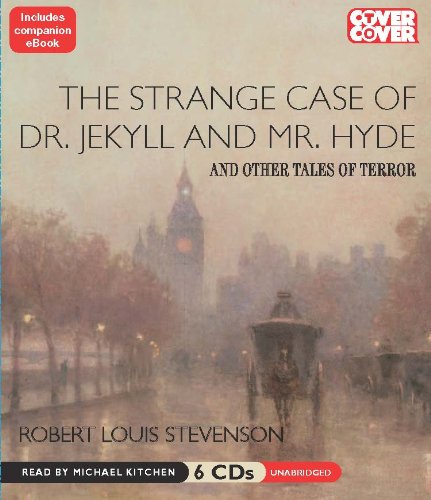 The Strange Case of Dr. Jekyll and Mr. Hyde, and Other Tales of Terror by Robert Louis Stevenson