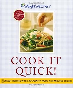 Cook It Quick!: Speedy Recipes with Low POINTS Value in 30 Minutes or Less