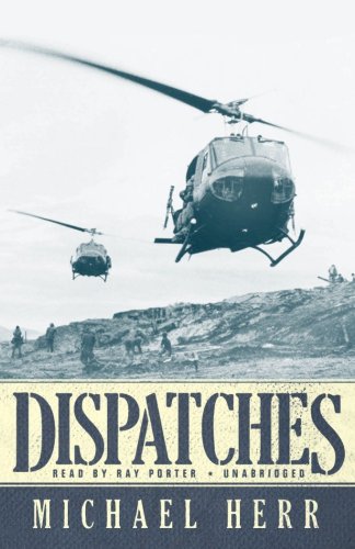 Dispatches by Michael Herr