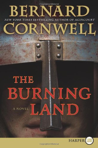 Burning Land LP, The by Bernard Cornwell