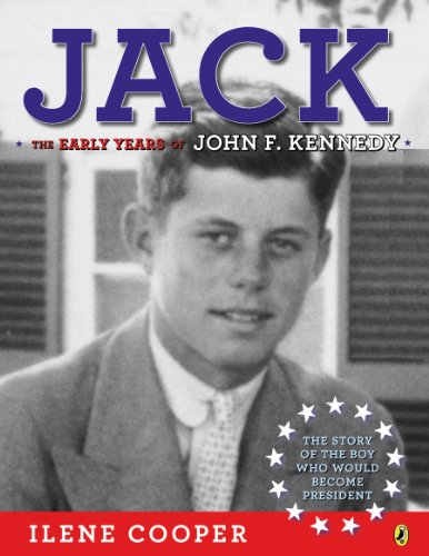 Jack: The Early Years of John F. Kennedy by Chris Matthews