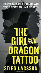 The Girl with the Dragon Tattoo: Book 1 of the Millennium Trilogy