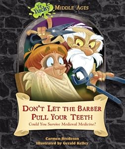 Don't Let the Barber Pull Your Teeth: Could You Survive Medieval Medicine?