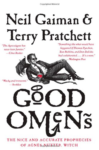 Good Omens: The Nice and Accurate Prophecies of Agnes Nutter, Witch by Neil Gaiman