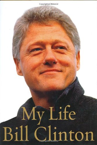 My life by Bill Clinton