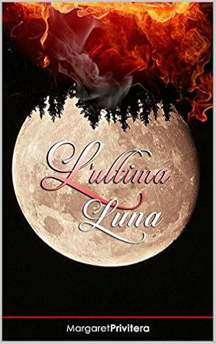 Margaret Privitera - L'ultima luna (2014)