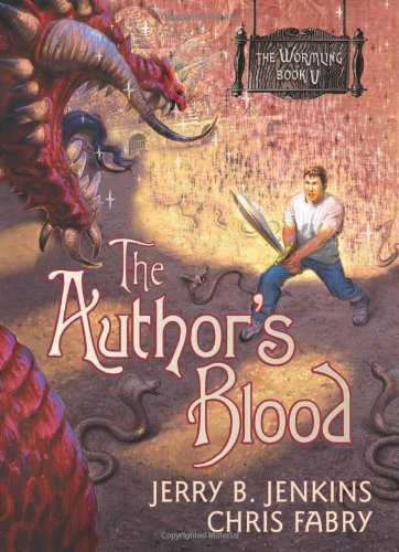The Author's Blood (The Wormling) by Chris Fabry