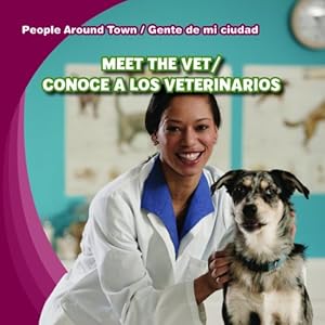 Meet the Vet/Conoce a Los Veterinarios