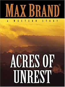 Acres of Unrest (Five Star Western Series) (Five Star First Edition Western)
