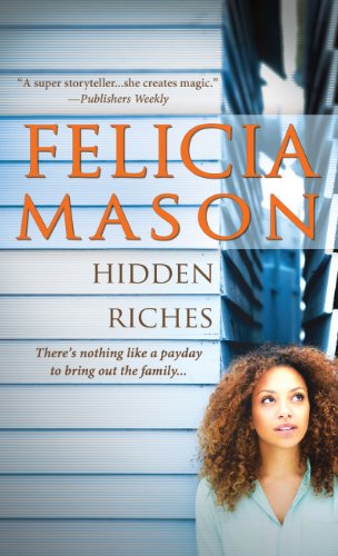 Hidden Riches by Felicia Mason