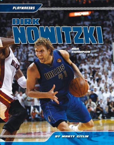 Dirk Nowitzki: NBA Champion by Marty Gitlin