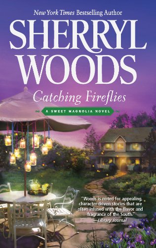 Catching Fireflies by Sherryl Woods