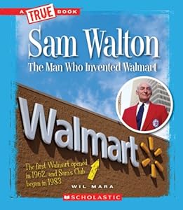 Sam Walton: Rethinking Retail