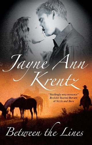 Between the Lines by Jayne Ann Krentz