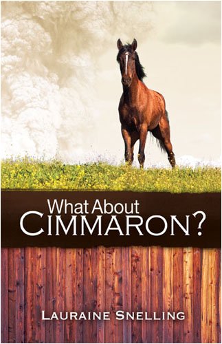 What about Cimmaron? by Lauraine Snelling