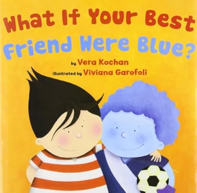 What If Your Best Friend Were Blue?