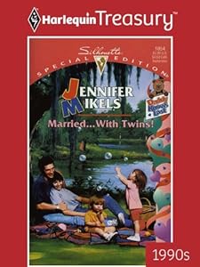 MARRIED...WITH TWINS! (Daddy Knows Last Book 3)