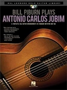 Hal Leonard Bill Piburn Plays Antonio Carlos Jobim-Guitar Solo