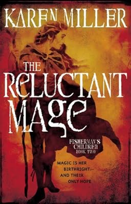 The Reluctant Mage