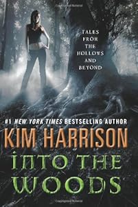 Into the Woods: Tales from the Hollows and Beyond