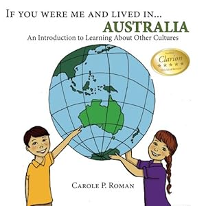 If you were me and lived in... Australia: A Child's Introduction to Cultures around the World