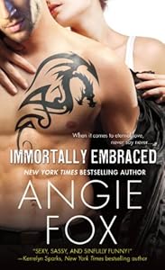 Immortally Embraced