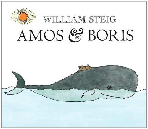 Amos & Boris by William Steig