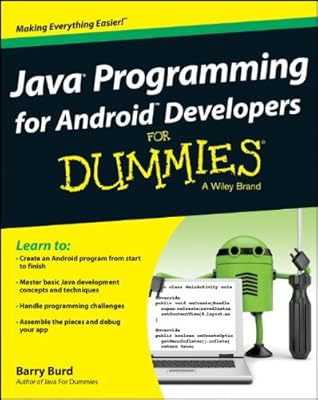 Java Programming for Android Developers For Dummies