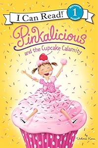 Pinkalicious and the Cupcake Calamity