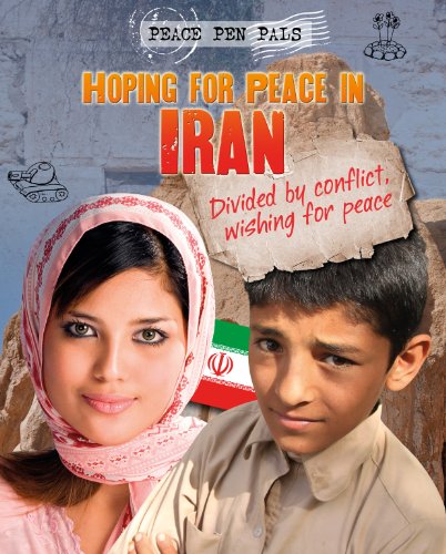 Hoping for Peace in Iran (Peace Pen Pals) by Jim Pipe