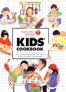 American Heart Association Kids' Cookbook by Mary Winston