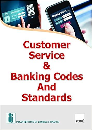 Customer Service & Banking Codes and Standards (2nd Edition 2017) by IIBF (Author)