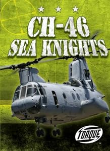 CH-46 Sea Knights