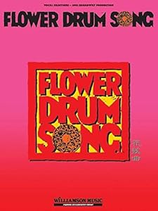 Flower Drum Song - 2002 Broadway Production: Vocal Selections
