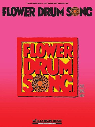 Flower Drum Song - 2002 Broadway Production: Vocal Selections by Richard Rodgers