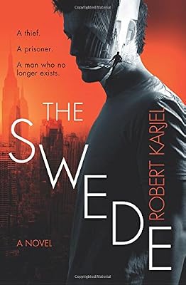 The Swede: A Novel