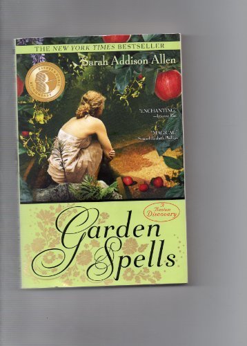 Garden Spells by Sarah Addison Allen