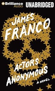 Actors Anonymous: A Novel