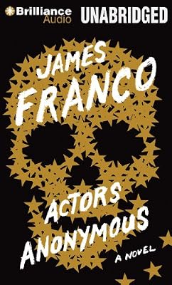Actors Anonymous: A Novel